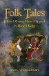 Folk Tales (How I Came, How I Stayed &... - Bild 1