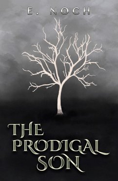 Prodigal Son (eBook, ePUB) - Noch, E.