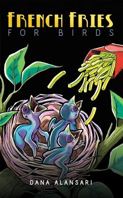 Cover French Fries for Birds (eBook, ePUB)