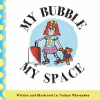 My Bubble My Space (eBook, ePUB)
