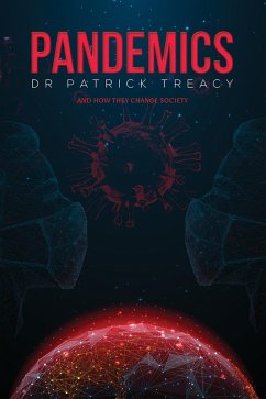 Pandemics (eBook, ePUB) - Treacy, Patrick