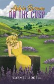 Abbie Brown: On the Cusp (eBook, ePUB) Abbie Brown: On the Cusp (eBook, ePUB)