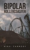 Bipolar Rollercoaster (eBook, ePUB)