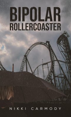Cover Bipolar Rollercoaster (eBook, ePUB)