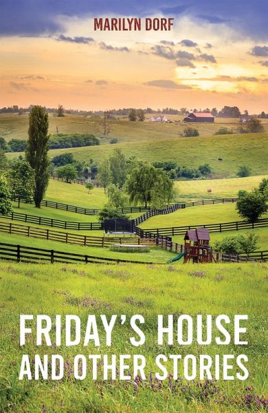 Friday's House and Other Stories (eBook, ePUB) Friday's House and Other Stories (eBook, ePUB)