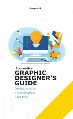 Apprentice Graphic Designer's Guide (eBook, ePUB) - Aldegrever, Ian