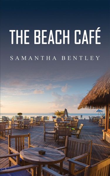 Beach Cafe (eBook, ePUB) Beach Cafe (eBook, ePUB)