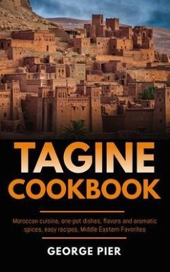 Tagine Cookbook (eBook, ePUB) - Pier, George