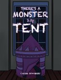 There's a Monster in My Tent (eBook, ePUB)