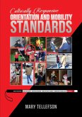 Culturally Responsive Orientation and Mobility Standards (eBook, ePUB)