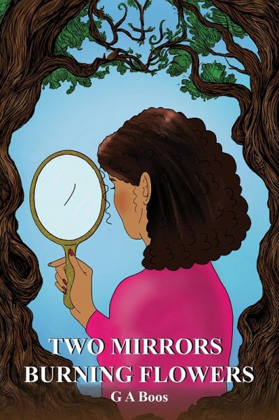 Two Mirrors: Burning Flowers (eBook, ePUB)