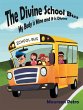 Divine School Bus (eBook, ePUB) - Bild 1