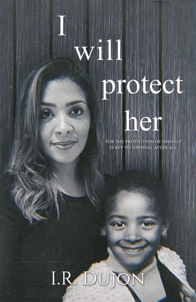 I Will Protect Her (eBook, ePUB)
