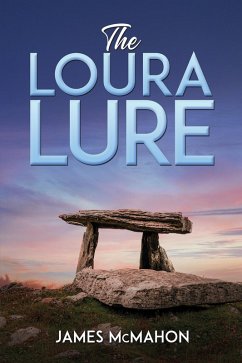 Loura Lure (eBook, ePUB) - McMahon, James