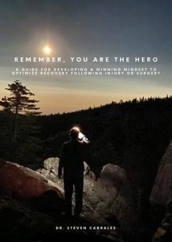 Remember, You are the Hero (eBook, ePUB) - Cabrales, Steven