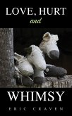 Love, Hurt and Whimsy (eBook, ePUB)