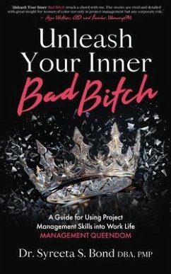 Cover Unleash Your Inner Bad Bitch (eBook, ePUB)