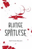 Blutige Spätlese (eBook, ePUB)