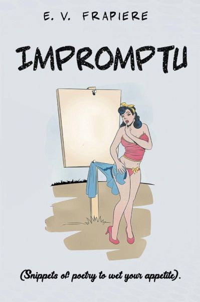 IMPROMPTU (eBook, ePUB) IMPROMPTU (eBook, ePUB)