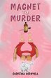 Magnet to Murder (eBook, ePUB) - Bild 1