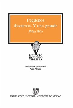 Pequeños discursos. Y uno grande (eBook, ePUB) - Hilst, Hilda