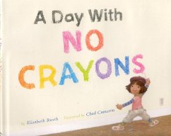 Day With No Crayons (eBook, ePUB) - Rusch, Elizabeth