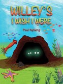 Willey's I Wish I Were (eBook, ePUB)