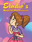 Elodie's Magical Adventures (eBook, ePUB)