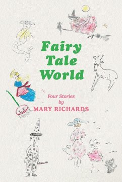 Fairy Tale World (eBook, ePUB) - Richards, Mary