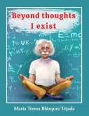 Beyond thoughts I exist (eBook, ePUB) Beyond thoughts I exist (eBook, ePUB)