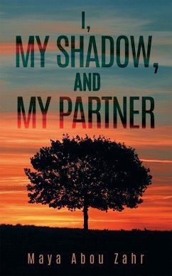 Cover I, My Shadow, and My Partner (eBook, ePUB)