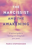 The Narcissist and the Awakening (eBook, ePUB)