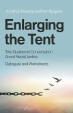 Enlarging the Tent (eBook, ePUB) Enlarging the Tent (eBook, ePUB)