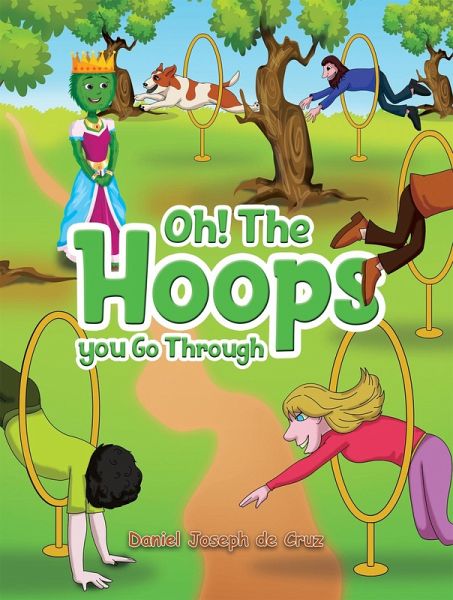 Oh! The Hoops You Go Through (eBook, ePUB)