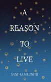 Reason to Live (eBook, ePUB)