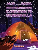 Jack and the Royal Mountaineering Expedition to Shambhala (eBook, ePUB)
