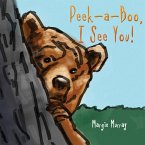 Peek-a-Boo, I See You! (eBook, ePUB)