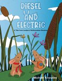 Diesel and Electric (eBook, ePUB)