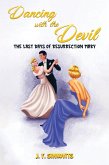 Dancing with the Devil (eBook, ePUB) Dancing with the Devil (eBook, ePUB)
