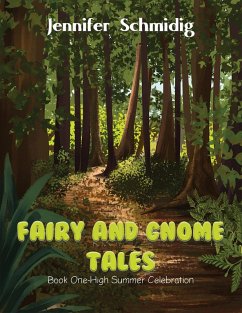 Cover Fairy and Gnome Tales - Book One (eBook, ePUB)
