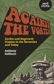 Against the Vortex (eBook, ePUB)