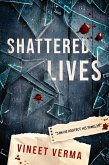 Shattered Lives (eBook, ePUB) Shattered Lives (eBook, ePUB)