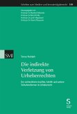 Die indirekte Verletzung von Urheberrechten (eBook, PDF)