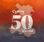 Cymru Mewn 50 Cerdd (eBook, ePUB)