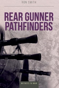 Rear Gunner Pathfinders (eBook, ePUB) Cover Rear Gunner Pathfinders (eBook, ePUB)