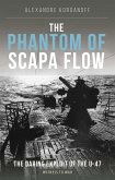 Phantom of Scapa Flow (eBook, ePUB) Phantom of Scapa Flow (eBook, ePUB)