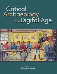 Cover Critical Archaeology in the Digital Age (eBook, PDF)