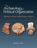 Archaeology of Political Organization (eBook, PDF)