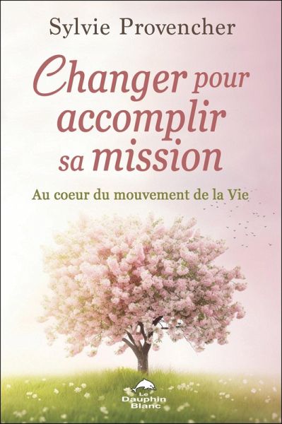 Changer pour accomplir sa mission (eBook, ePUB) Changer pour accomplir sa mission (eBook, ePUB)