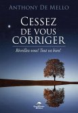 Cessez de vous corriger! (eBook, ePUB)